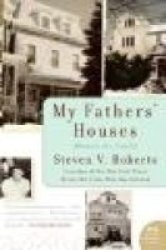 My Fathers' Houses: Memoir of a Family P.S.