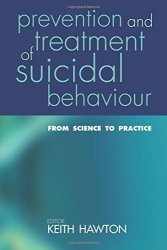 Prevention And Treatment Of Suicidal Behaviour: From Science To Practice