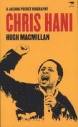 Chris Hani : A Jacana Pocket Biography