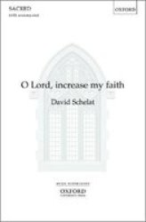 O Lord Increase My Faith Sheet Music Vocal Score