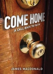 Come Home A Call Back To Faith