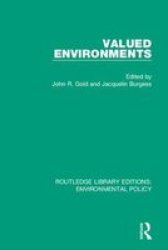 Valued Environments Hardcover