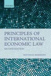 Principles Of International Economic Law Hardcover 2nd Revised Edition