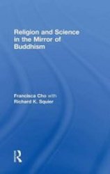 Religion And Science In The Mirror Of Buddhism