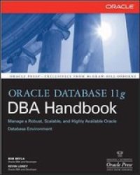 Oracle Database 11G Dba Handbook Paperback Ed