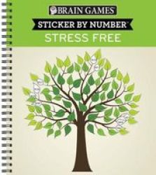 Brain Games Sticker By Number Stress Free Spiral Bound