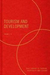 Tourism And Development Hardcover Four-volume Set Ed.