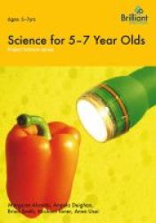 Science For 5-7 Year Olds - Project Science Paperback