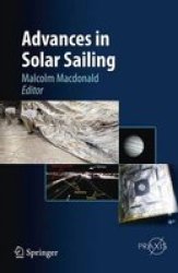 Advances In Solar Sailing Hardcover 2014