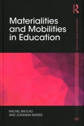 Materialities And Mobilities In Education Hardcover