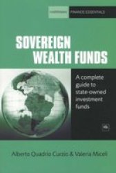 Sovereign Wealth Funds: A complete guide to state-owned investment funds Finance Essentials