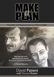 Make A Plan - Possibility And Empowerment In A Time Of Aids