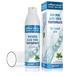 Effervess Rx Refresh Natural Aloe Vera Fluoride Free Toothpaste - Dry Mouth Care - Naturally Soothing & Moisturizing - Freshens Breath & Fights Cavities - Satisfaction Guaranteed