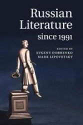 Russian Literature Since 1991 Paperback