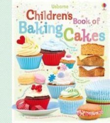 Children's Book of Baking Cakes Spiral bound