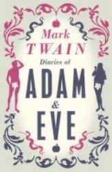 The Diaries Of Adam And Eve Paperback