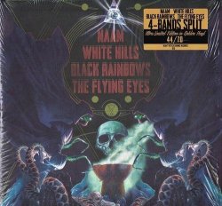 Naam Black Rainbows Flying Eyes White Hills: 4-BANDS Split VOL.1 - Heavy Psych Sounds Gold Dlp