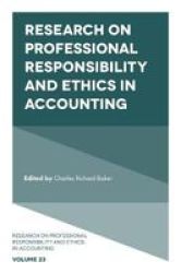 Research On Professional Responsibility And Ethics In Accounting Hardcover