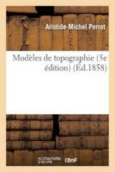Modeles De Topographie 5e Edition French Paperback