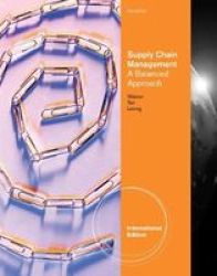 Supply Chain Management - A Balanced Approach Paperback International Ed Of 3rd Revised Ed