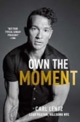 Own The Moment Hardcover