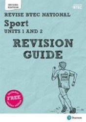 Revise Btec National Sport Units 1 And 2 Revision Guide - Second Edition Mixed Media Product 2 Ed