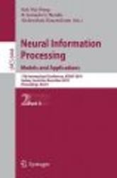 Neural Information Processing. Models and Applications: 17th International Conference, ICONIP 2010, Sydney, Australia, November 21-25, 2010, Proceedings, ... Computer Science and General Issues