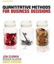 Quantitative Methods For Business Decisions Paperback 7th Revised Edition