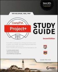 Comptia Project+ Study Guide - Exam Pk0-004 Paperback 2nd Revised Edition