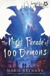 The Night Parade Of 100 Demons - A Legend Of The Five Rings Novel Paperback