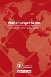 Hunger And Markets 2009 Paperback