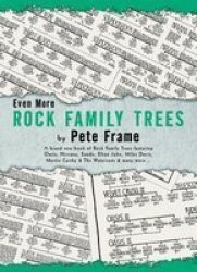 Even More Rock Family Trees Paperback