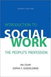 Introduction To Social Work Fourth Edition: The People's Profession