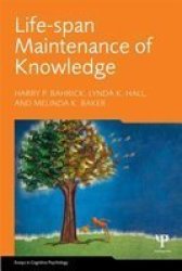 Life-span Maintenance Of Knowledge paperback