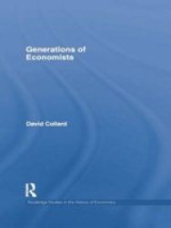 Generations Of Economists Paperback