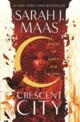 House Of Earth And Blood - Sarah J. Maas Hardcover