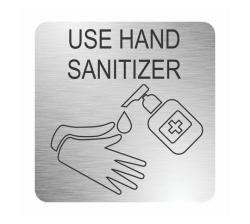 Parrot Products Hand Sanitizer Safety Sign 210 X 210MM - Brushed Acp