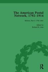 The American Postal Network 1792-1914 Vol 3 Hardcover