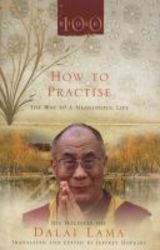 How To Practise - The Way To A Meaningful Life paperback Classic Ed