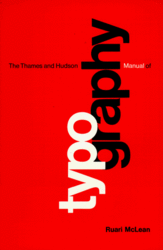 The Thames and Hudson Manual of Typography Thames & Hudson Manuals