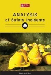 Analysis Of Safety Incidents Paperback