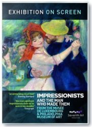Impressionists And The Man Who Made Them DVD