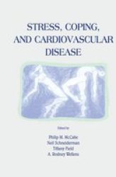 Stress Coping And Cardiovascular Disease Paperback