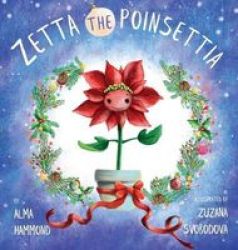 Zetta The Poinsettia Hardcover