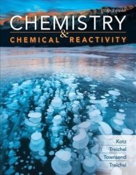 Chemistry & Chemical Reactivity Hardcover 10TH Edition