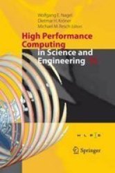 High Performance Computing In Science And Engineering & 39 15 2016 - Transactions Of The High Performance Computing Center Stuttgart Hlrs 2015 Hardcover