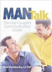 Man Talk: The Gay Couple's Communication Guide