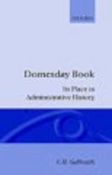 Domesday Book - Its Place in Administrative History