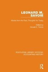Leonard M. Savoie - Words From The Past Thoughts For Today Hardcover