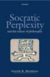 Socratic Perplexity - And the Nature of Philosophy